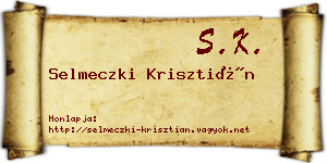 Selmeczki Krisztián névjegykártya